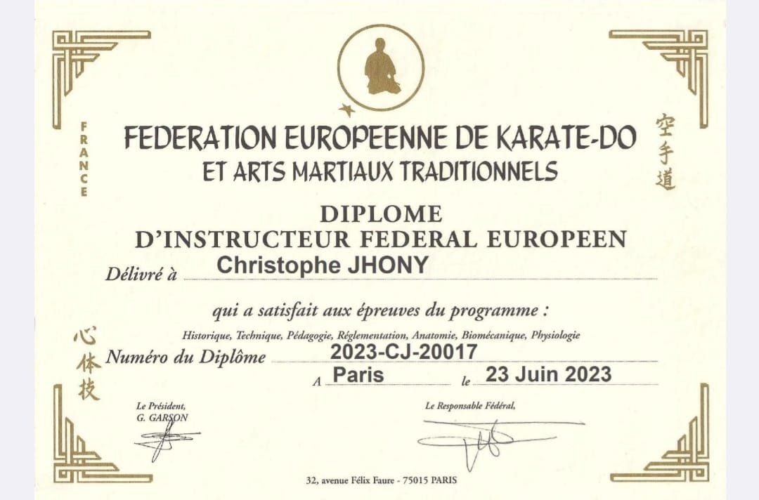 Diplôme d'instructeur fédéral européen de la Fédération européenne de karaté-do et arts martiaux traditionnels, délivré à un encadrant du club.
